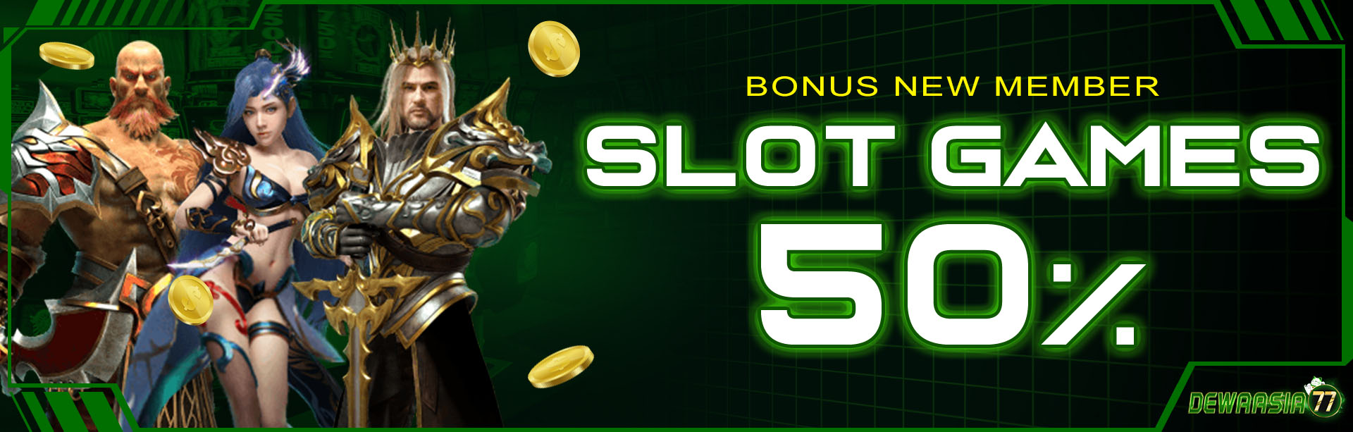 BONUS NEW MEMBER SLOT 50%